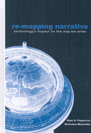 Knjiga Remapping Narrative Gian S. Pagnucci
