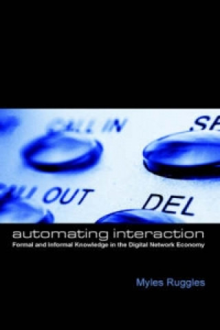 Libro Automating Interaction Myles Ruggles