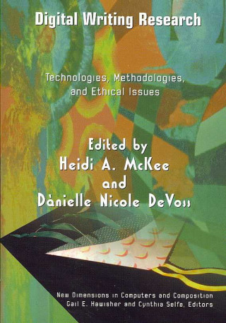 Book Digital Writing Research Heidi A. Mckee