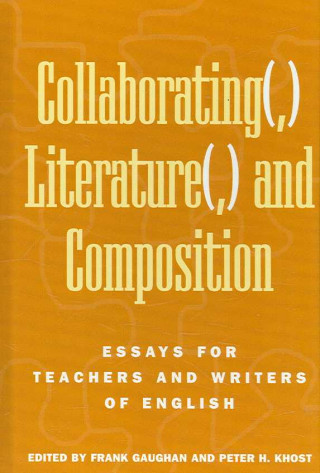 Boek Collaborating(,) Literature(,) and Composition Frank Gaughan