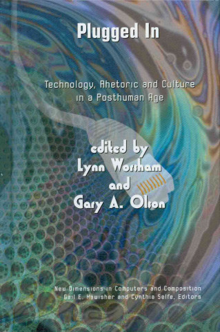 Book Plugged in Lynn Worsham