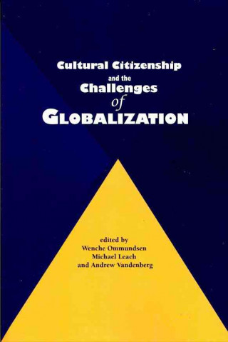 Kniha Cultural Citizenship and the Challenges of Globalization 