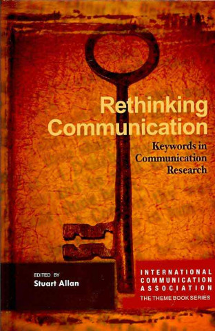Boek Rethinking Communication Stuart Allan