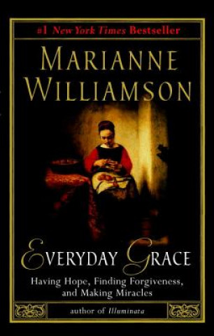 Knjiga Everyday Grace Marianne Williamson