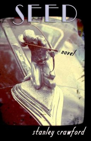 Book Seed Stanley Crawford