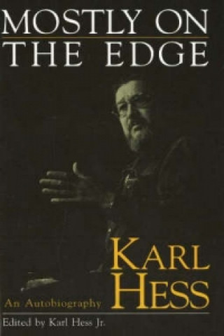 Kniha Mostly on the Edge Karl Hess