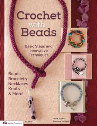 Книга Crochet with Beads Suzanne McNeill
