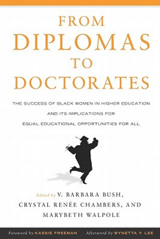 Книга From Diplomas to Doctorates 