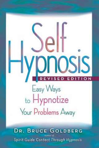 Carte Self-Hypnosis Bruce Edward Goldberg