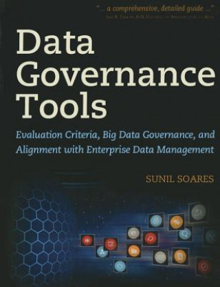 Könyv Data Governance Tools Sunil Soares