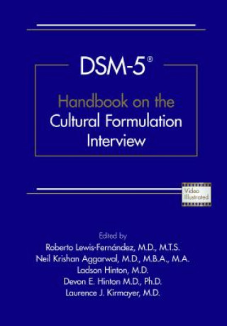 Книга DSM-5 (R) Handbook on the Cultural Formulation Interview Roberto Lewis-Fernandez