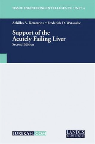 Kniha Support of the Acutely Failing Liver Achilles A. Demetriou