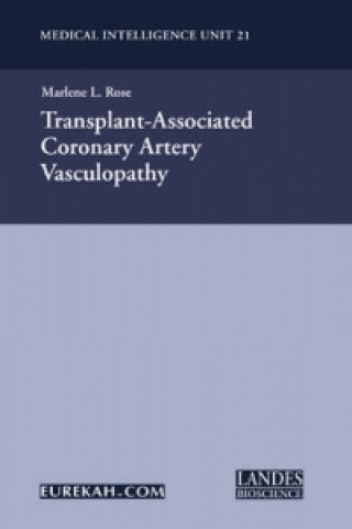 Kniha Transplant-Associated Coronary Artery Vasculopathy Marlene L. Rose