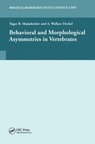 Könyv Behavioural and Morphological Asymmetries in Vertebrates Yegor B. Malashichev