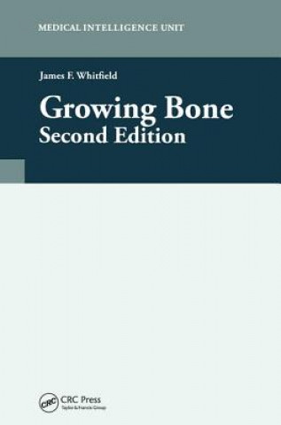 Book Growing Bone James F. Whitfield