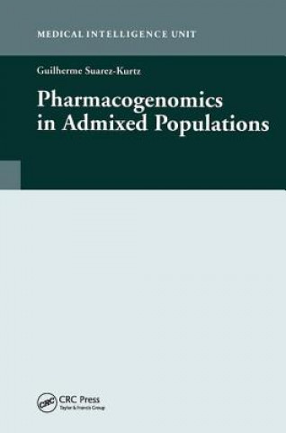 Βιβλίο Pharmacogenomics in Admixed Populations G. Suarez-Kurtz