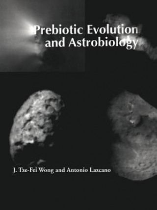 Книга Prebiotic Evolution and Astrobiology J.Tze-fei Wong