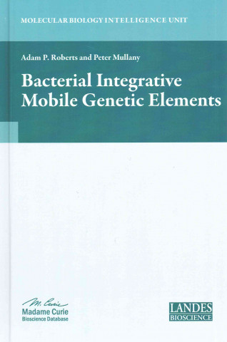 Carte Bacterial Integrative Mobile Genetic Elements Adam P. Roberts
