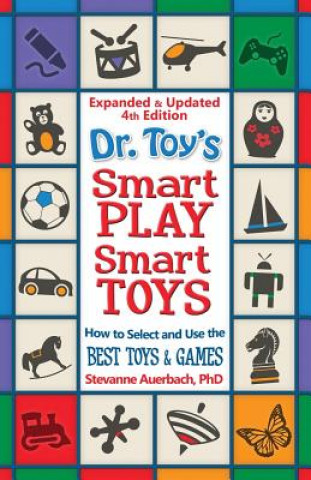 Könyv Dr. Toy's Smart Play/ Smart Toys Auerbach