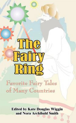 Könyv Fairy Ring Kate Douglas Wiggin