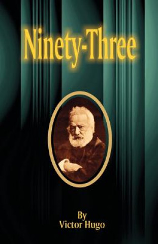 Kniha Ninety-Three Victor Hugo