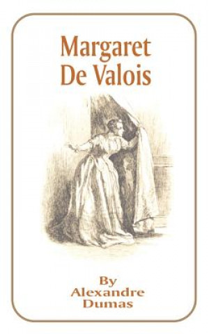 Carte Margaret de Valois Alexandre Dumas
