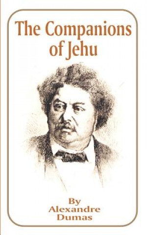 Buch Companions of Jehu Alexandre Dumas