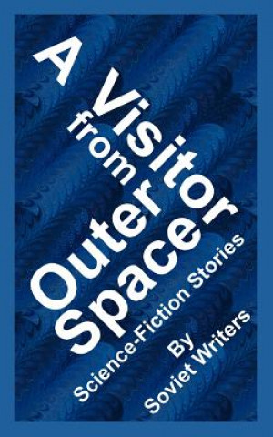 Kniha Visitor from Outer Space Boris Strugatsky