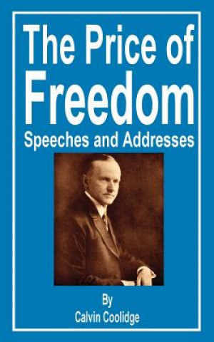 Könyv Price of Freedom Calvin Coolidge
