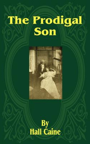 Book Prodigal Son Hall Caine