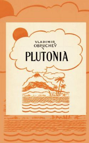 Książka Plutonia Vladimir Obruchev