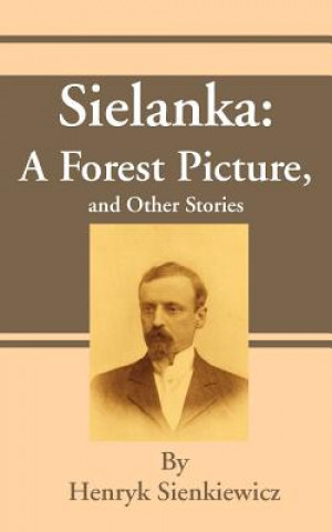 Buch Sielanka Henryk K Sienkiewicz