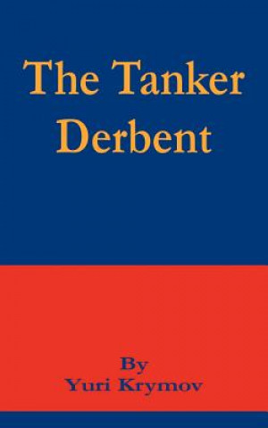 Knjiga Tanker Derbent Yuri Krymov