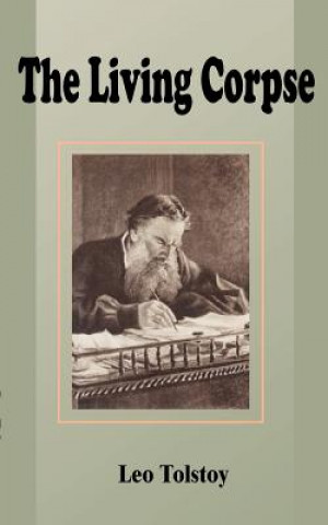 Kniha Living Corpse Count Leo Nikolayevich Tolstoy