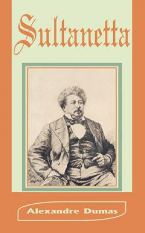 Książka Sultanetta Alexandre Dumas