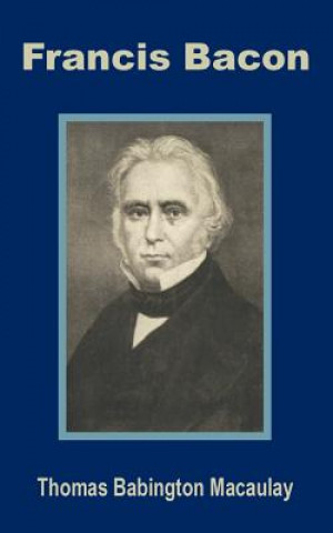 Книга Francis Bacon Thomas Babington Macaulay