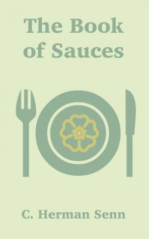 Βιβλίο Book of Sauces C Herman Senn