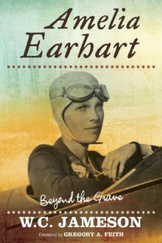 Книга Amelia Earhart W.C. Jameson