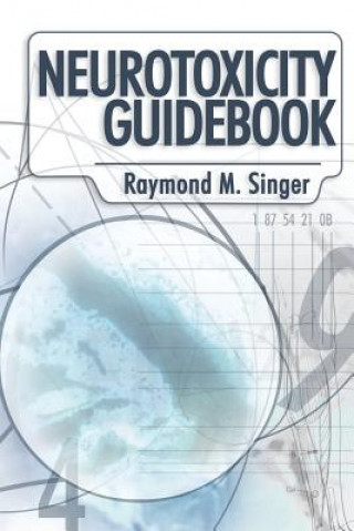 Kniha Neurotoxicity Guidebook Ph D Raymond Singer