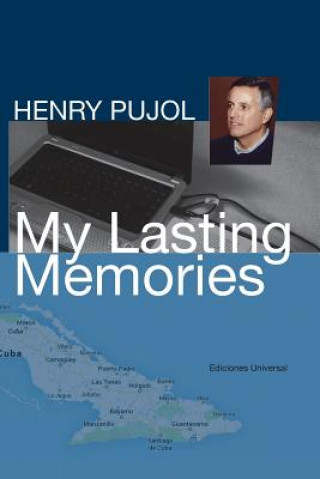 Knjiga My Lasting Memories Henry Pujol