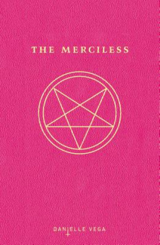 Книга Merciless Danielle Vega