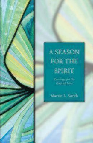 Kniha Season for the Spirit Martin L. Smith