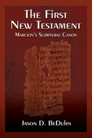 Kniha First New Testament Jason David BeDuhn