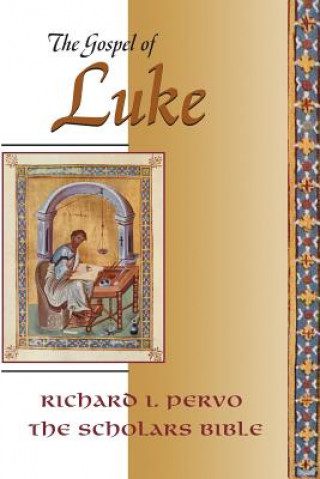 Kniha Gospel of Luke Richard I Pervo