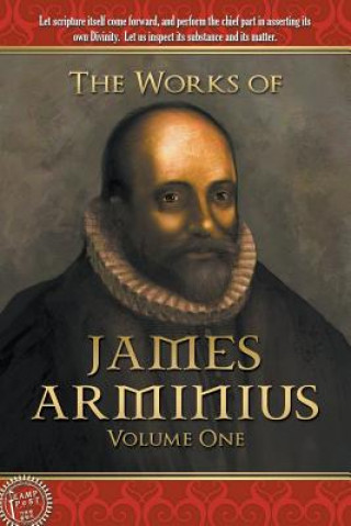 Kniha Works of James Arminius James Arminius