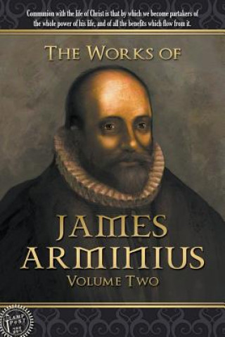 Kniha Works of James Arminius James Arminius