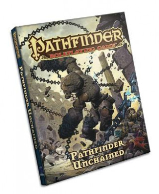 Kniha Pathfinder Roleplaying Game: Pathfinder Unchained Jason Bulmahn