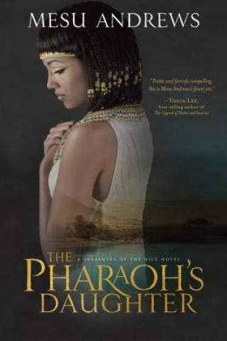 Könyv Pharaoh's Daughter Mesu Andrews
