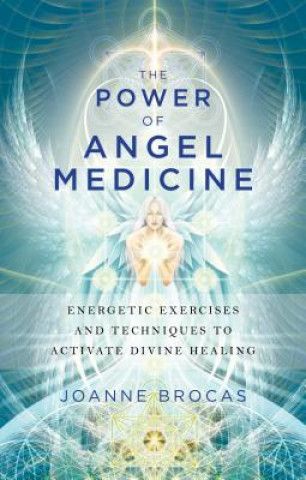 Carte Power of Angel Medicine Joanne Brocas