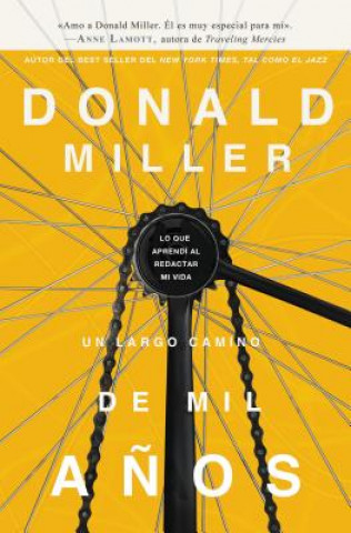 Könyv Un largo camino de mil anos Donald Miller